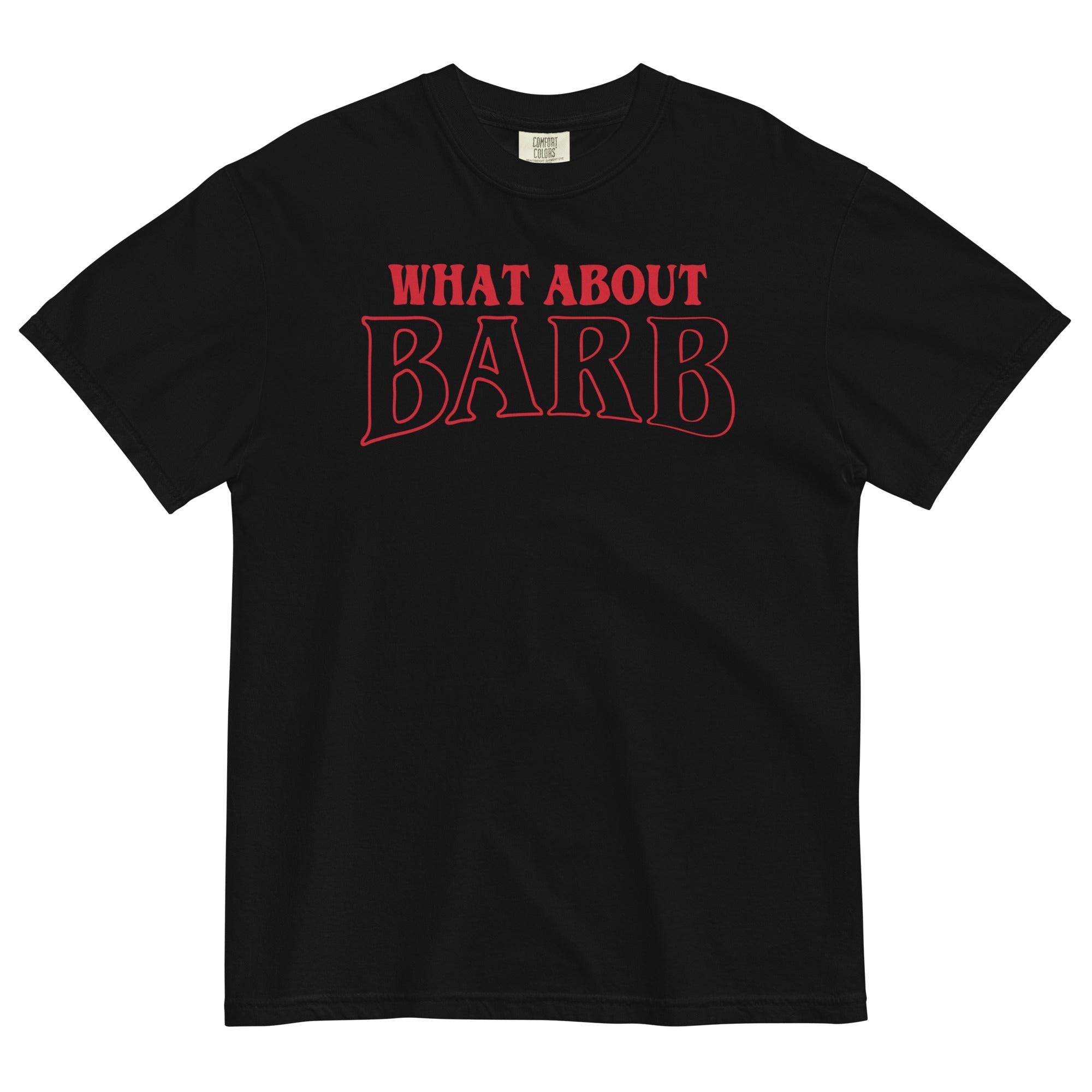 What About Barb? Men's Relaxed Fit - Adult & Kids T-Shirts, Sweatshirts & Hoodies apparel design preview 1