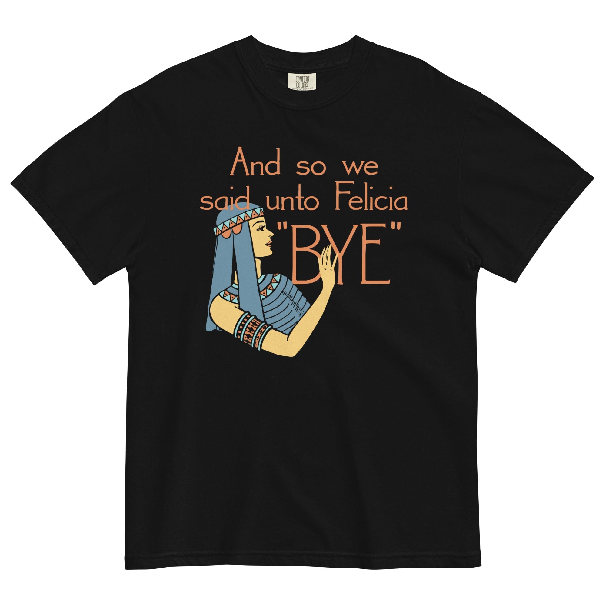 Bye Felicia Men's Relaxed Fit - Adult & Kids T-Shirts, Sweatshirts & Hoodies apparel design preview 1