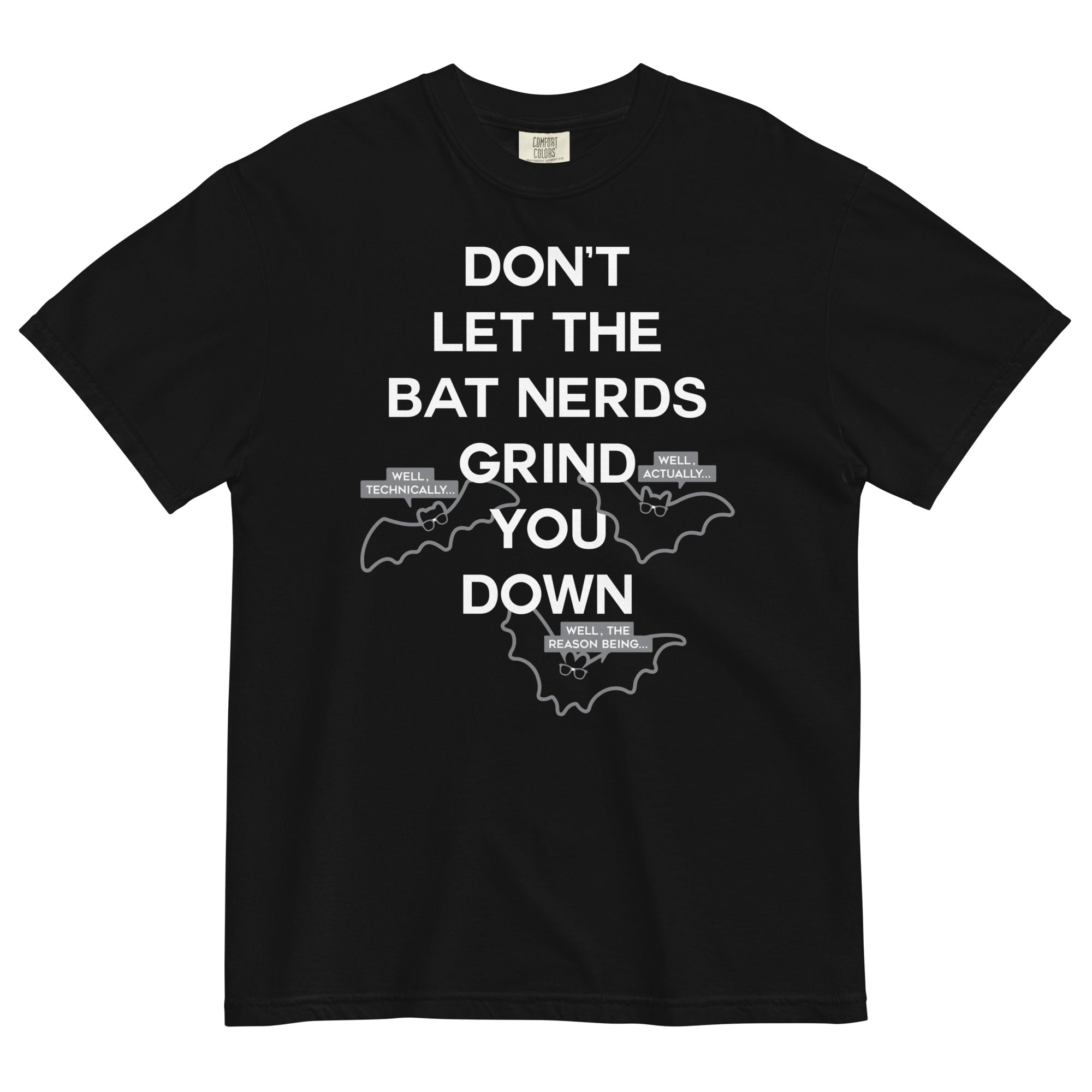 Don't Let The Bat Nerds Grind You Down Men's Relaxed - Adult & Kids T-Shirts, Sweatshirts & Hoodies apparel design preview 1