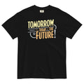 Tomorrow, The Today Of Future Men's Relaxed Fit - Adult & Kids T-Shirts, Sweatshirts & Hoodies apparel design preview 1