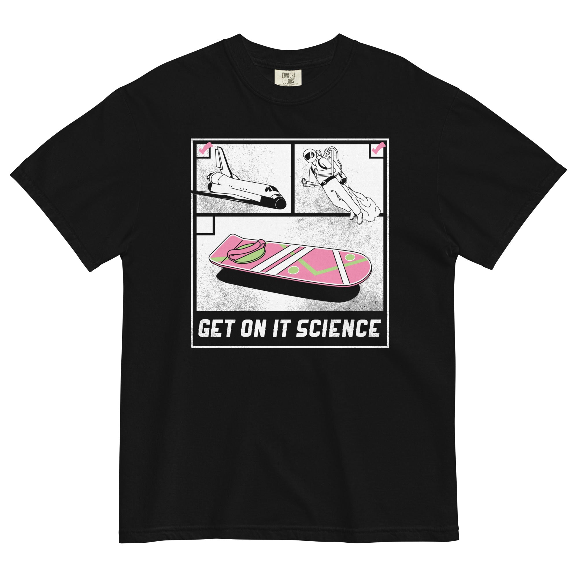 Get On It Science Men's Relaxed Fit - Adult & Kids T-Shirts, Sweatshirts & Hoodies apparel design preview 1