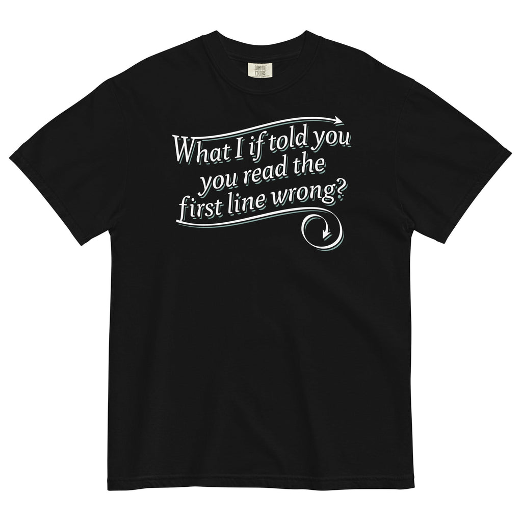 What I If Told You Men's Relaxed Fit - Adult & Kids T-Shirts, Sweatshirts & Hoodies apparel design preview 1