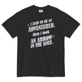 I Used To Be An Adventurer Men's Relaxed Fit - Adult & Kids T-Shirts, Sweatshirts & Hoodies apparel design preview 1