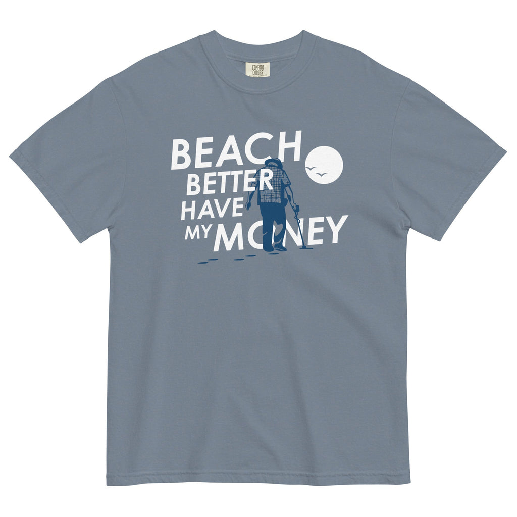 Beach Better Have My Money Men's Relaxed Fit - Adult & Kids T-Shirts, Sweatshirts & Hoodies apparel design preview 1