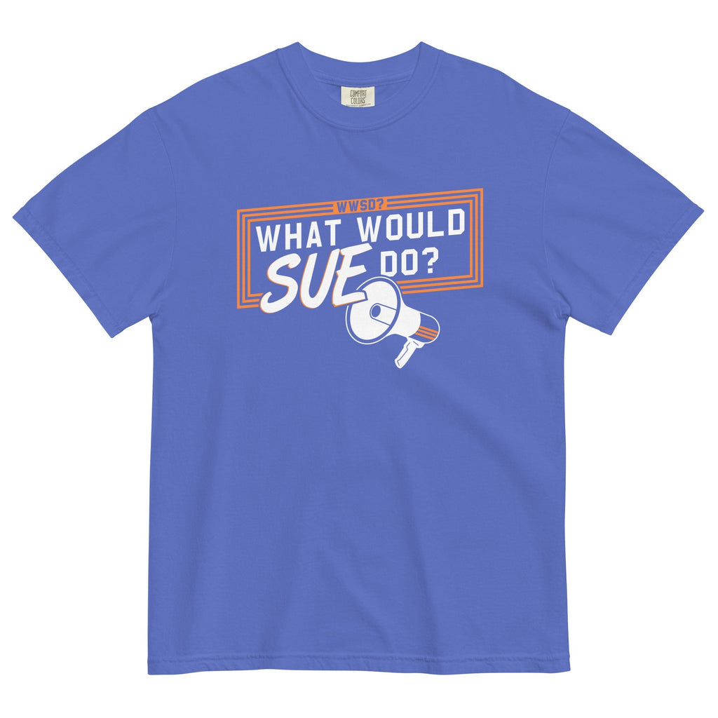 What Would Sue Do? Men's Relaxed Fit - Adult & Kids T-Shirts, Sweatshirts & Hoodies apparel design preview 1