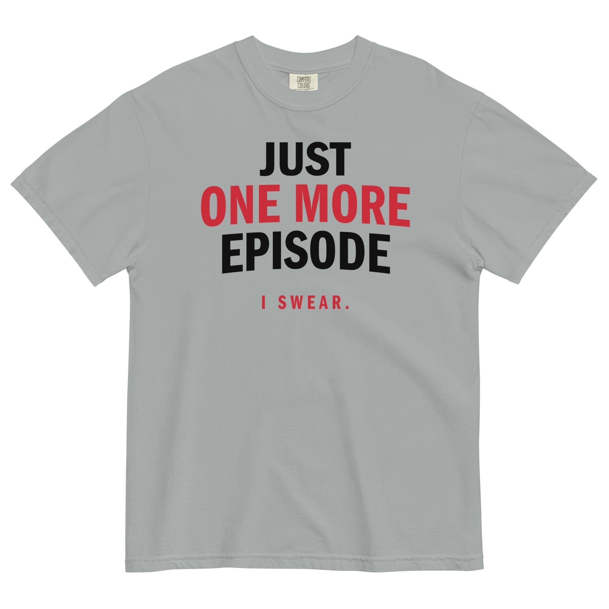 Just One More Episode Men's Relaxed Fit - Adult & Kids T-Shirts, Sweatshirts & Hoodies apparel design preview 1
