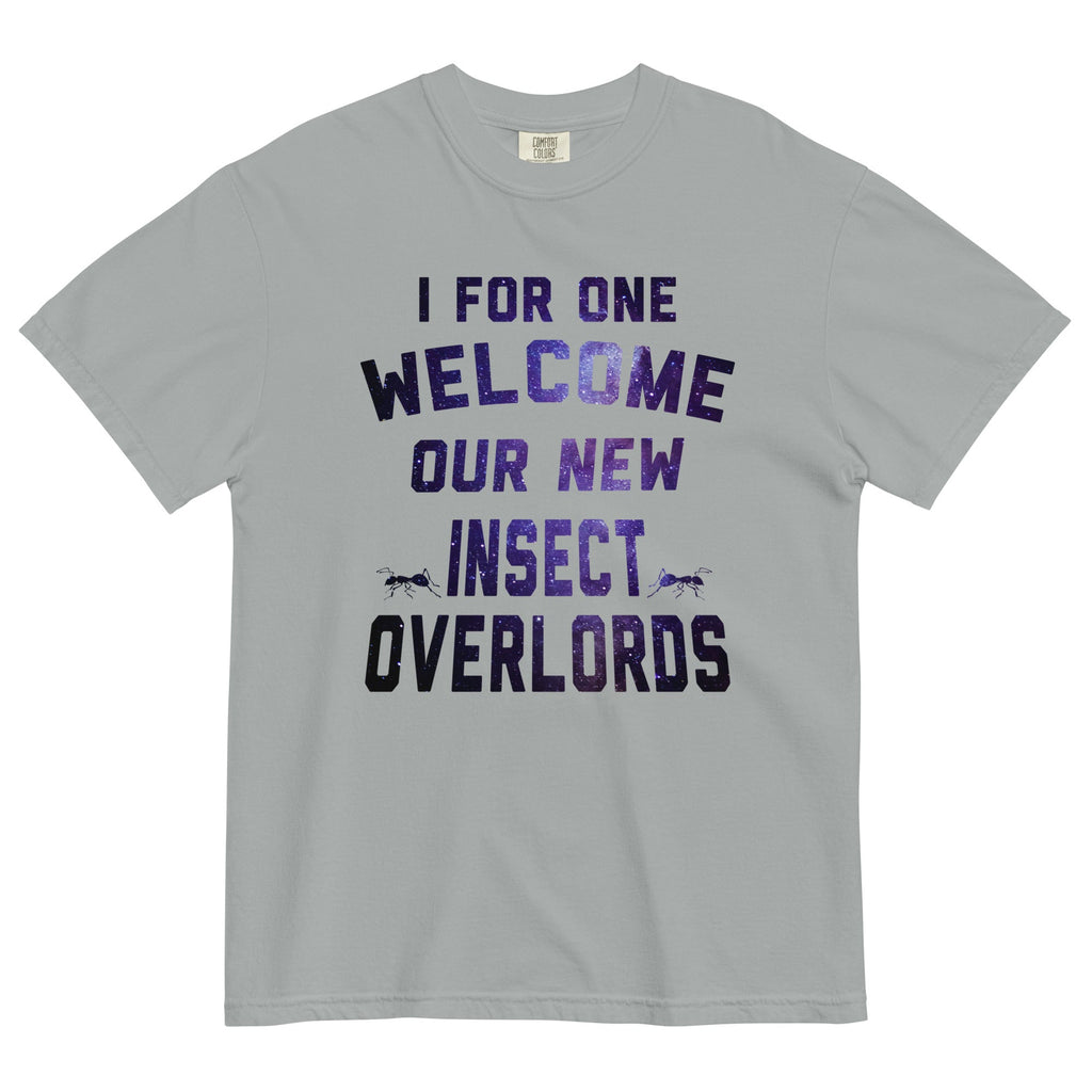 I For One Welcome Our New Insect Overlords Men's - Adult & Kids T-Shirts, Sweatshirts & Hoodies apparel design preview 1