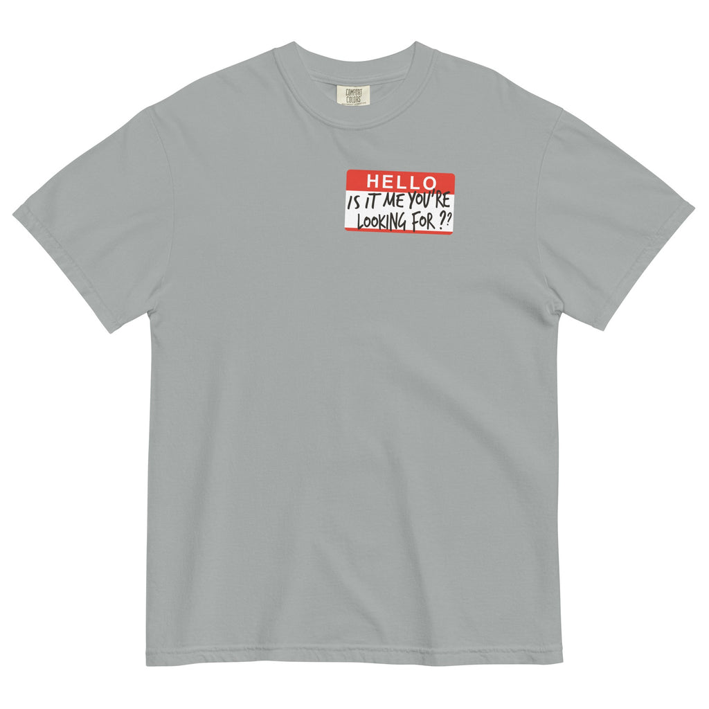 Hello, Is It Me You're Looking For? Men's Relaxed Fit - Adult & Kids T-Shirts, Sweatshirts & Hoodies apparel design preview 1