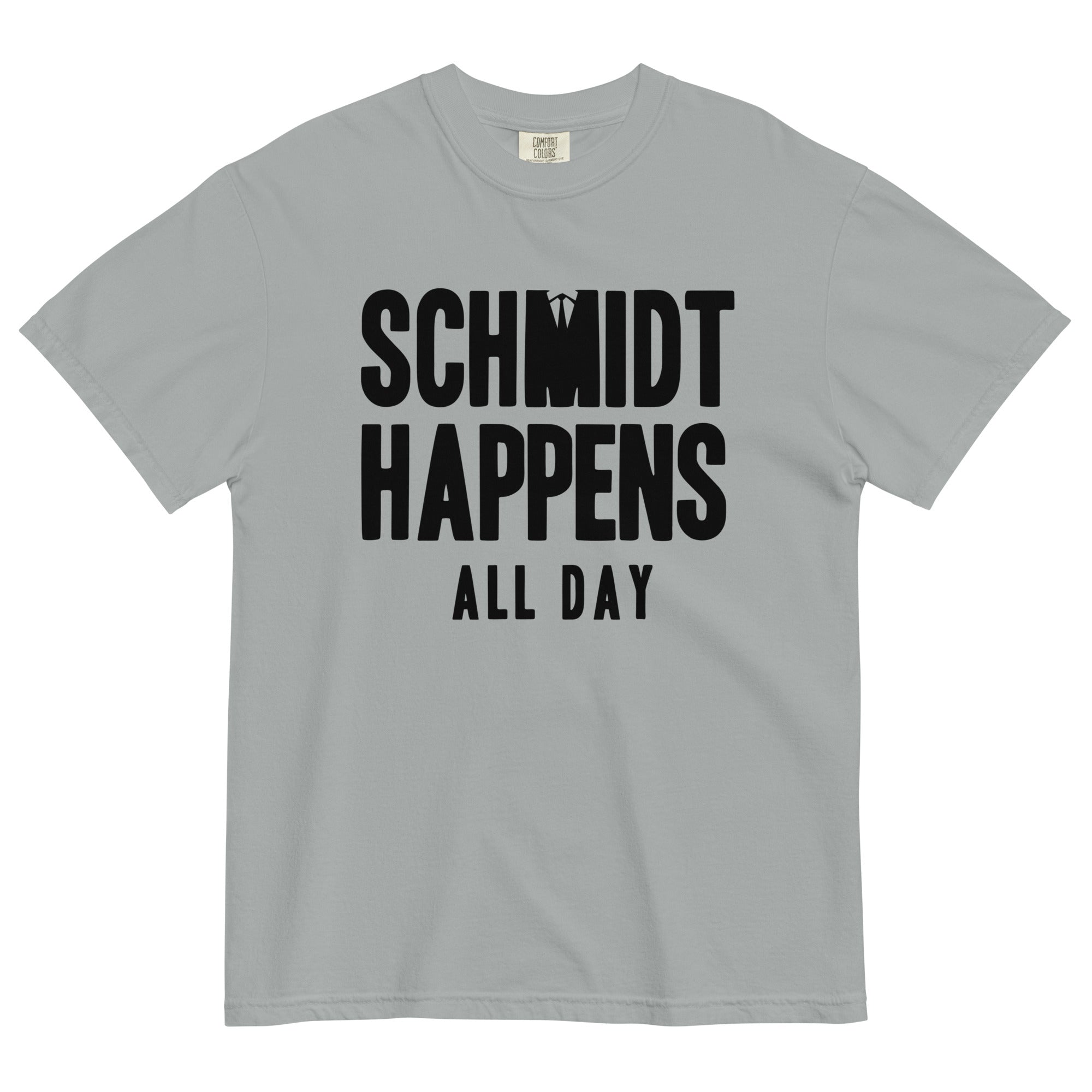 Schmidt Happens All Day Men's Relaxed Fit - Adult & Kids T-Shirts, Sweatshirts & Hoodies apparel design preview 1