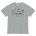 Don't Act Not Impressed Men's Relaxed Fit - Adult & Kids T-Shirts, Sweatshirts & Hoodies apparel design preview 1
