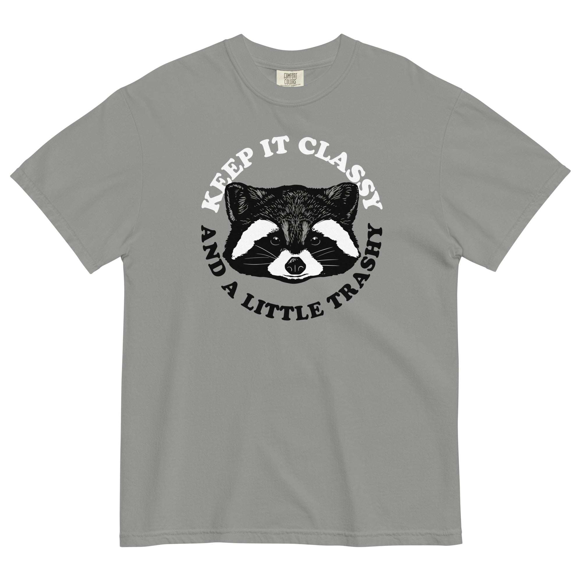 Keep It Classy And A Little Trashy Men's Relaxed Fit - Adult & Kids T-Shirts, Sweatshirts & Hoodies apparel design preview 1