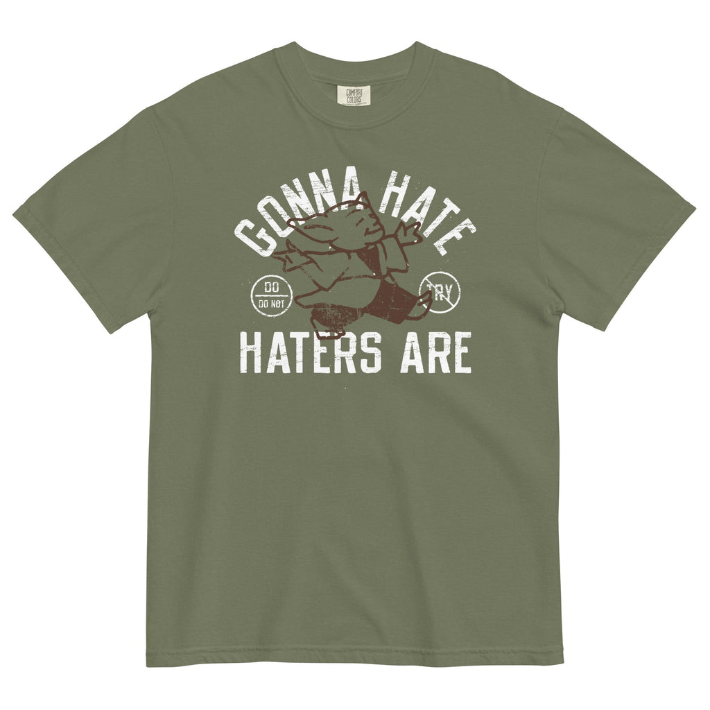 Gonna Hate Haters Are Men's Relaxed Fit - Adult & Kids T-Shirts, Sweatshirts & Hoodies apparel design preview 1