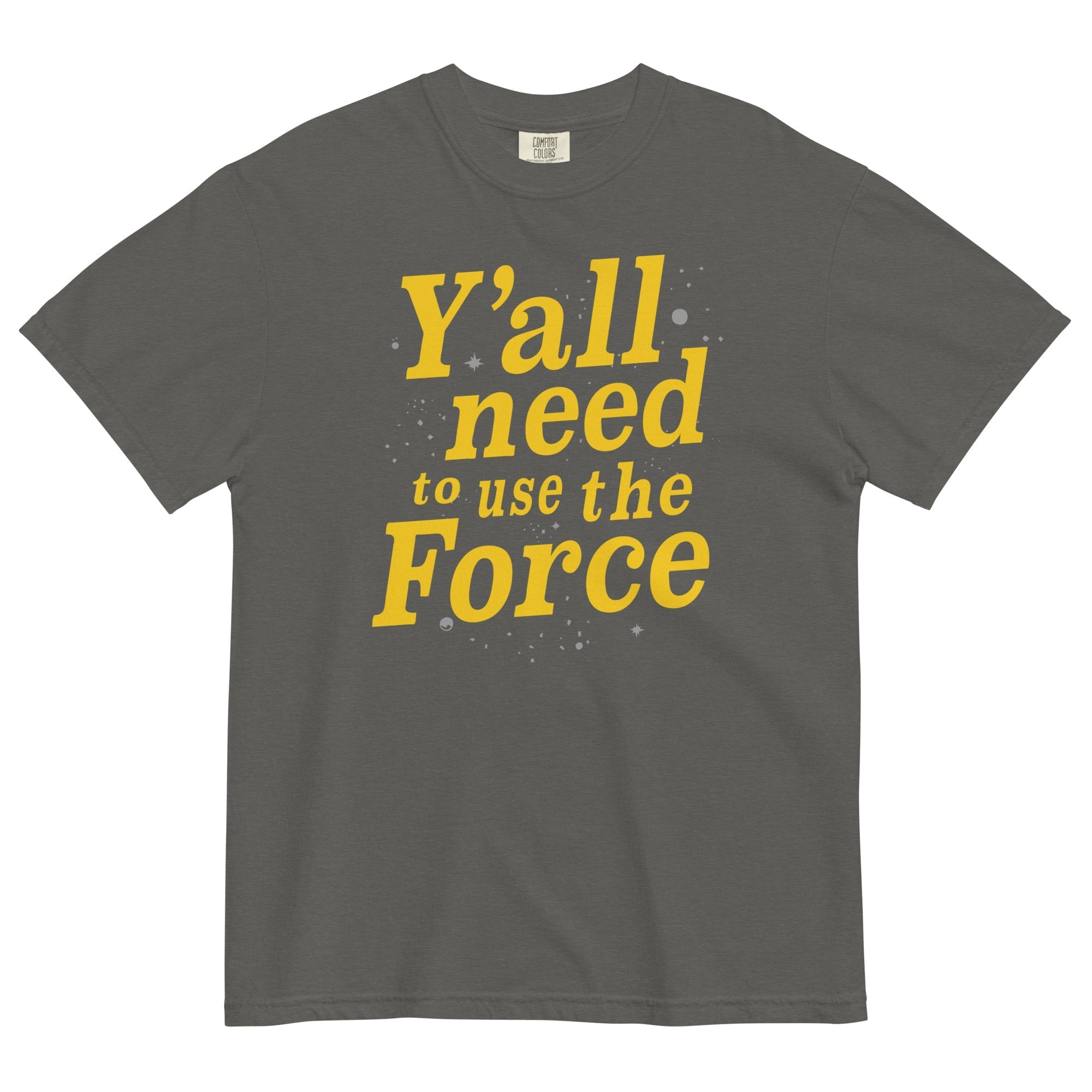Y'all Need To Use The Force Men's Relaxed Fit - Adult & Kids T-Shirts, Sweatshirts & Hoodies apparel design preview 1