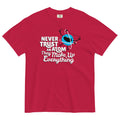 Never Trust An Atom, They Make Up Everything Men's - Adult & Kids T-Shirts, Sweatshirts & Hoodies apparel design preview 1