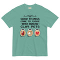 Good Things Come To Those Who Break Clay Pots Men's - Adult & Kids T-Shirts, Sweatshirts & Hoodies apparel design preview 1