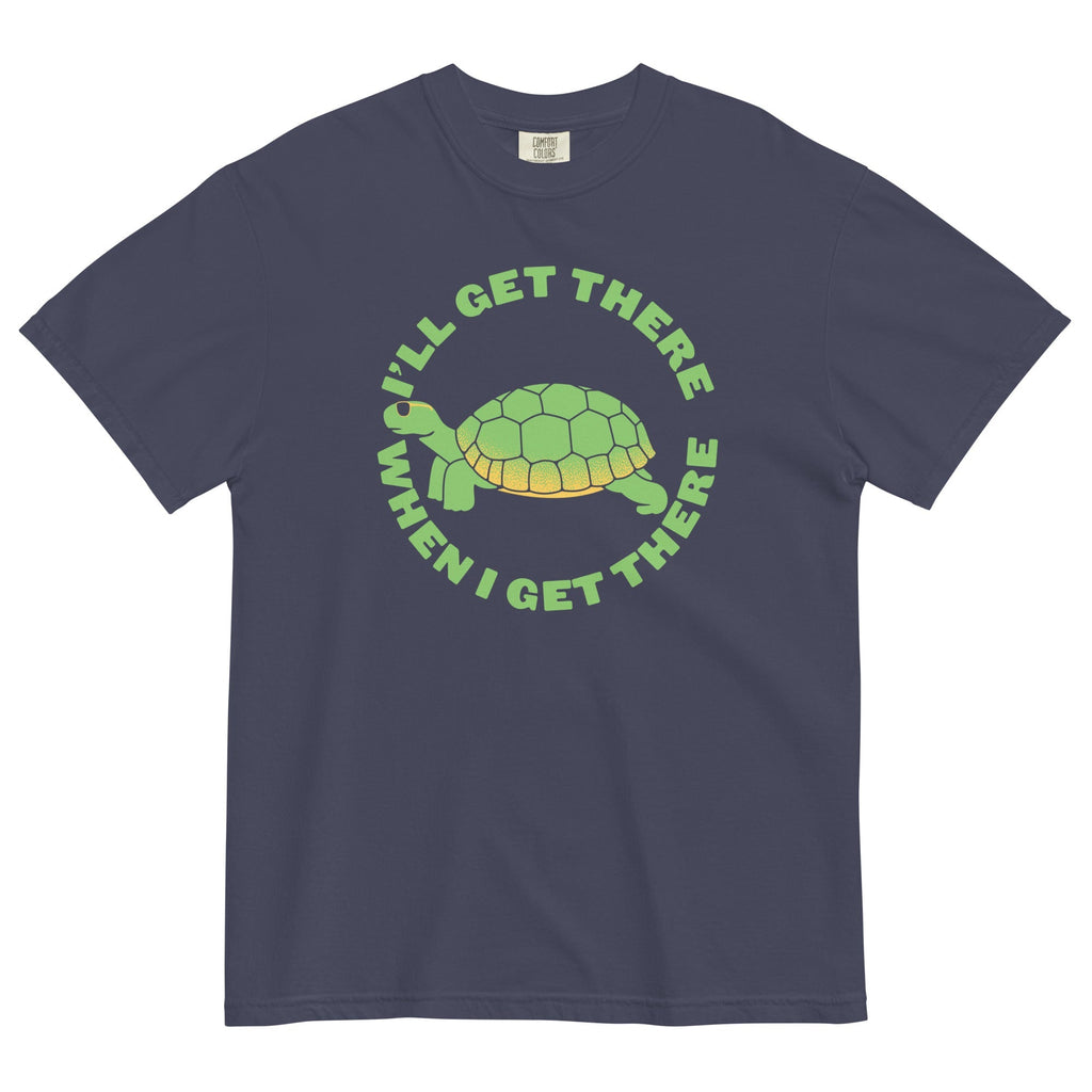 I'll Get There When I Men's Relaxed Fit - Adult & Kids T-Shirts, Sweatshirts & Hoodies apparel design preview 1
