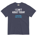 I Can't Adult Today Men's Relaxed Fit - Adult & Kids T-Shirts, Sweatshirts & Hoodies apparel design preview 1