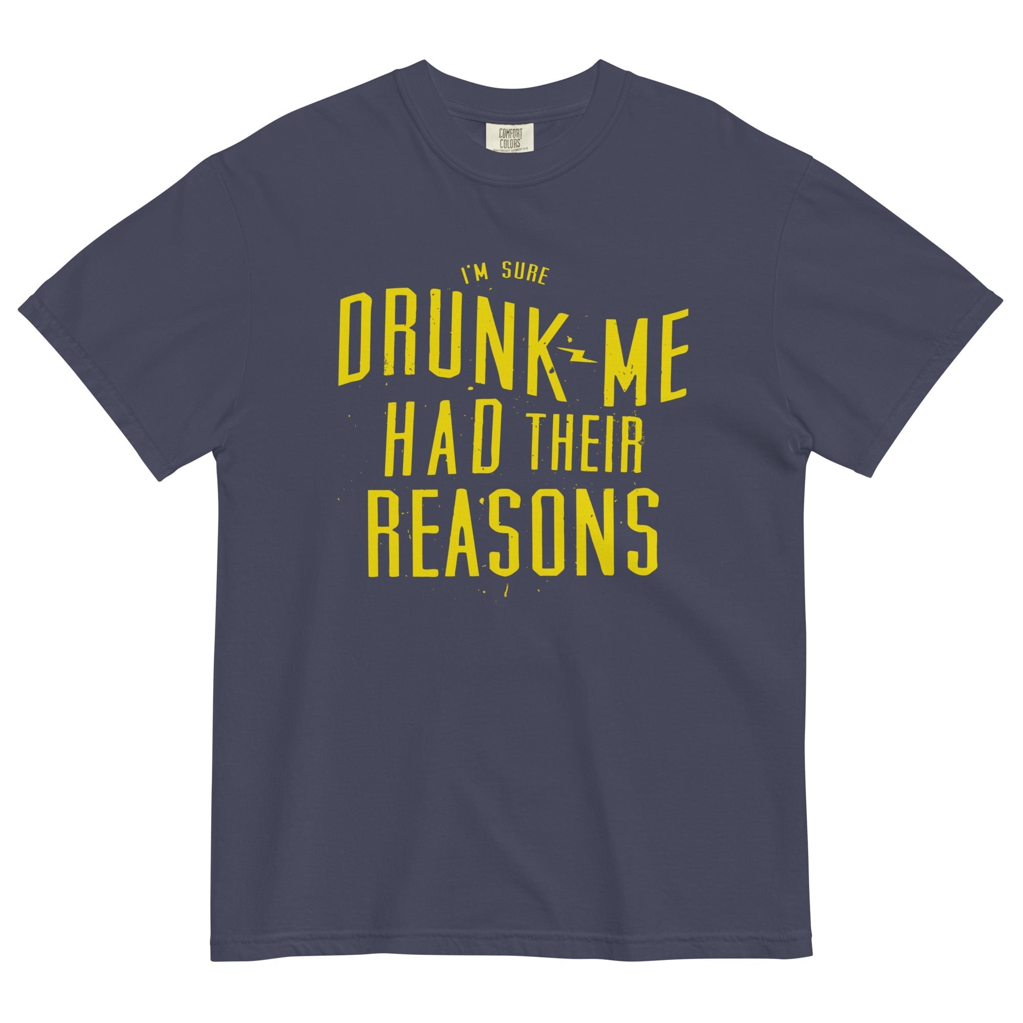 Drunk Me Had Their Reasons Men's Relaxed Fit - Adult & Kids T-Shirts, Sweatshirts & Hoodies apparel design preview 1