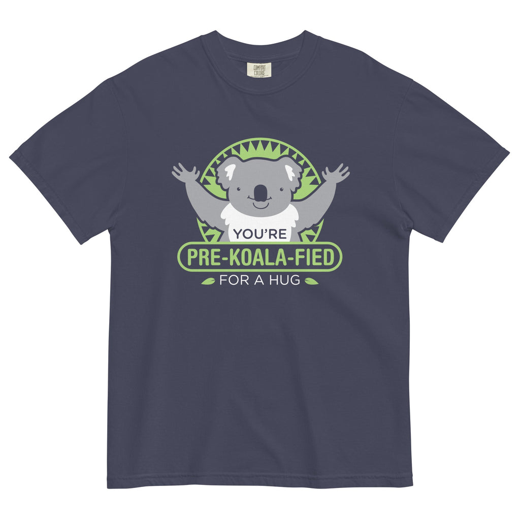 You're Pre-Koala-Fied For A Hug Men's Relaxed Fit - Adult & Kids T-Shirts, Sweatshirts & Hoodies apparel design preview 1