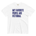My Favorite People Are Fictional Men's Relaxed Fit - Adult & Kids T-Shirts, Sweatshirts & Hoodies apparel design preview 1