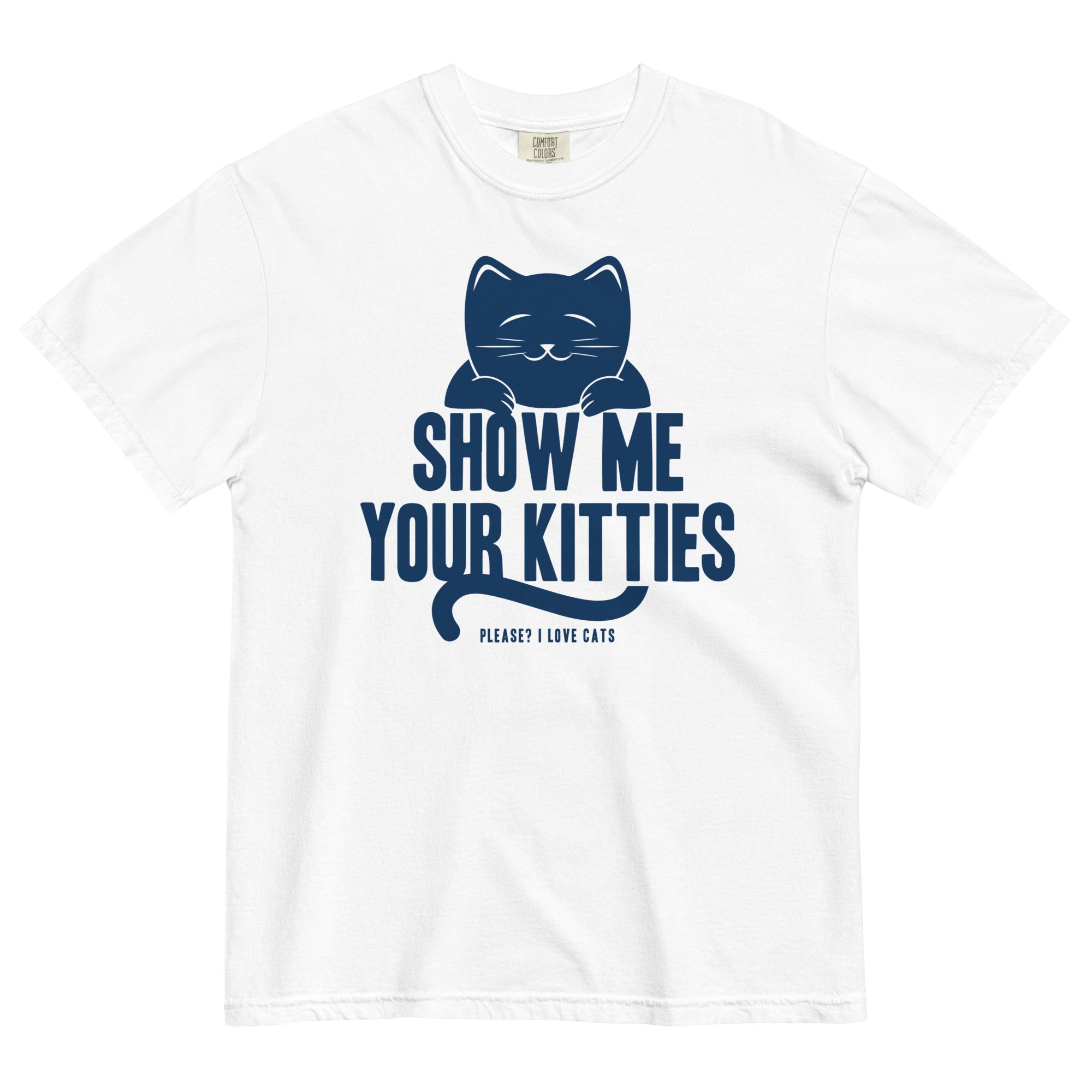Show Me Your Kitties Men's Relaxed Fit - Adult & Kids T-Shirts, Sweatshirts & Hoodies apparel design preview 1