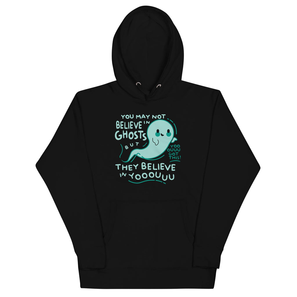 You May Not Believe In Ghosts - Adult & Kids T-Shirts, Sweatshirts & Hoodies apparel design preview 1