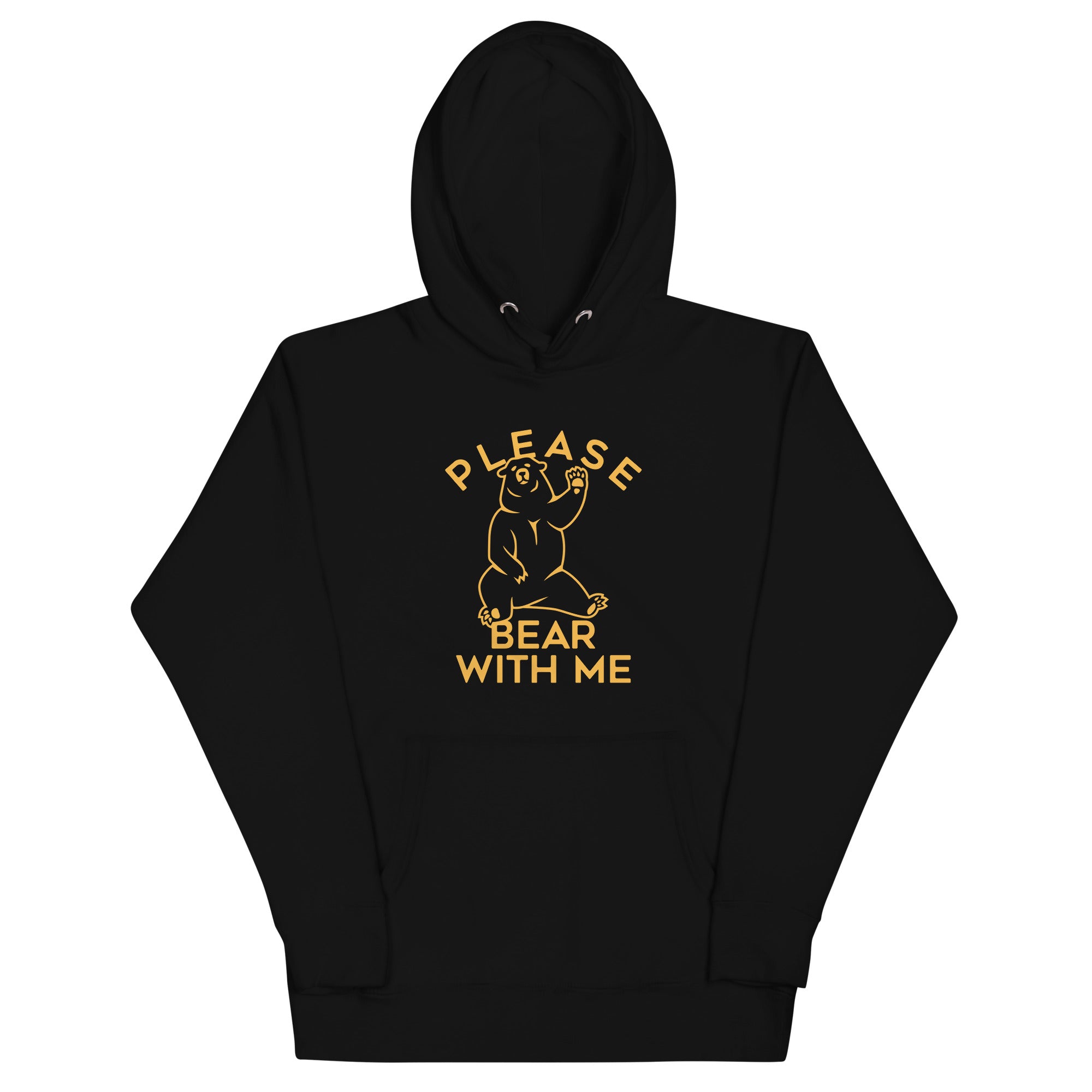 Please Bear With Me - Adult & Kids T-Shirts, Sweatshirts & Hoodies apparel design preview 1