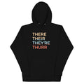 There Their They're Thurr - Adult & Kids T-Shirts, Sweatshirts & Hoodies apparel design preview 1