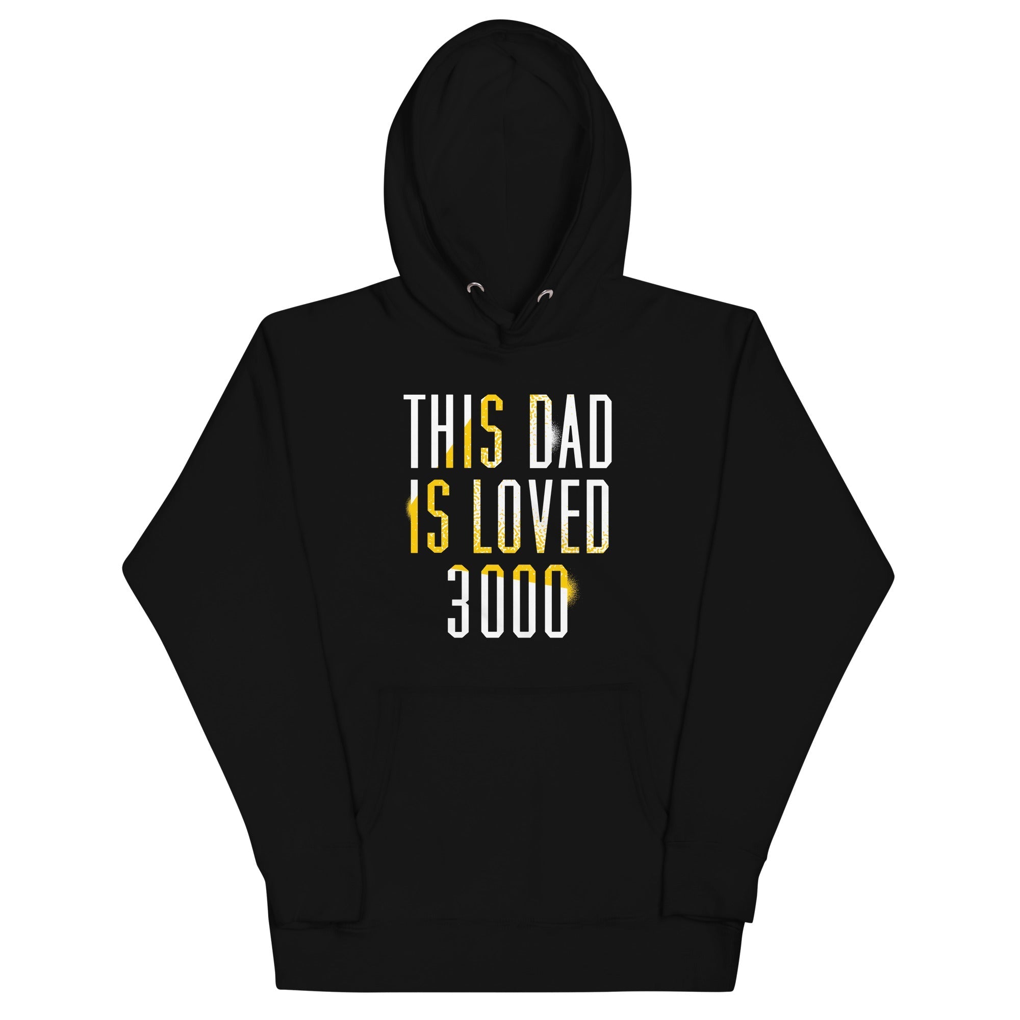 This Dad Is Loved 3000 - Adult & Kids T-Shirts, Sweatshirts & Hoodies apparel design preview 1