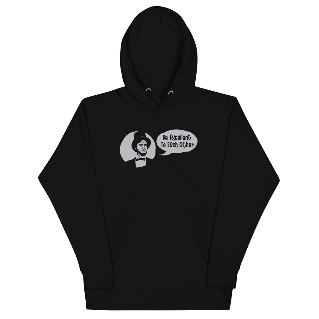 Be Excellent to Each Other - Adult & Kids T-Shirts, Sweatshirts & Hoodies apparel design preview 1