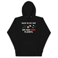 Back In My Day We Had Nine Planets - Adult & Kids T-Shirts, Sweatshirts & Hoodies apparel design preview 1