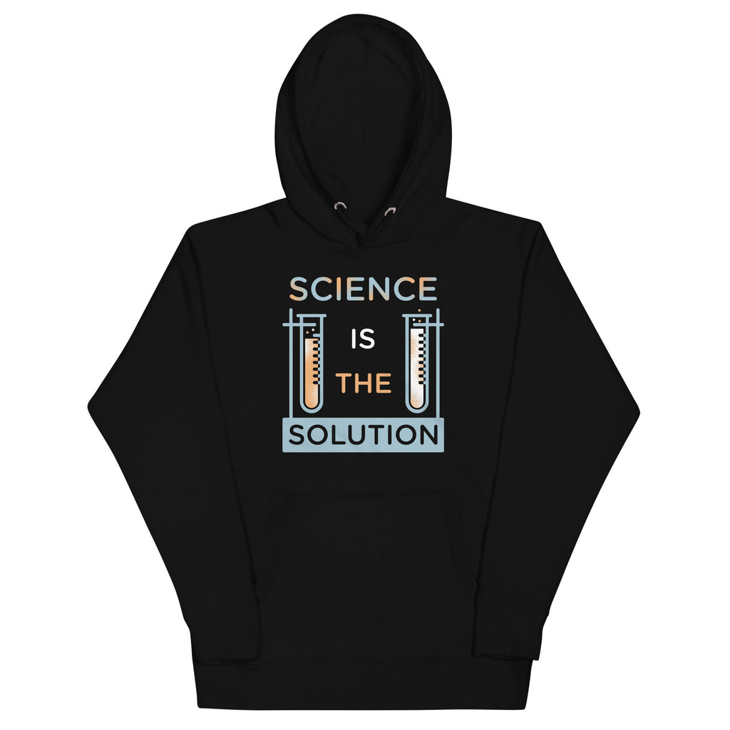 Science Is The Solution - Adult & Kids T-Shirts, Sweatshirts & Hoodies apparel design preview 1