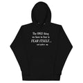 The Only Thing We Have To Fear - Adult & Kids T-Shirts, Sweatshirts & Hoodies apparel design preview 1