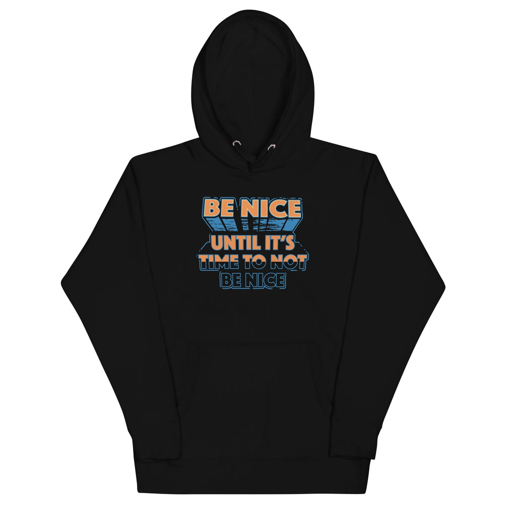 Be Nice - Adult & Kids T-Shirts, Sweatshirts & Hoodies apparel design preview 1
