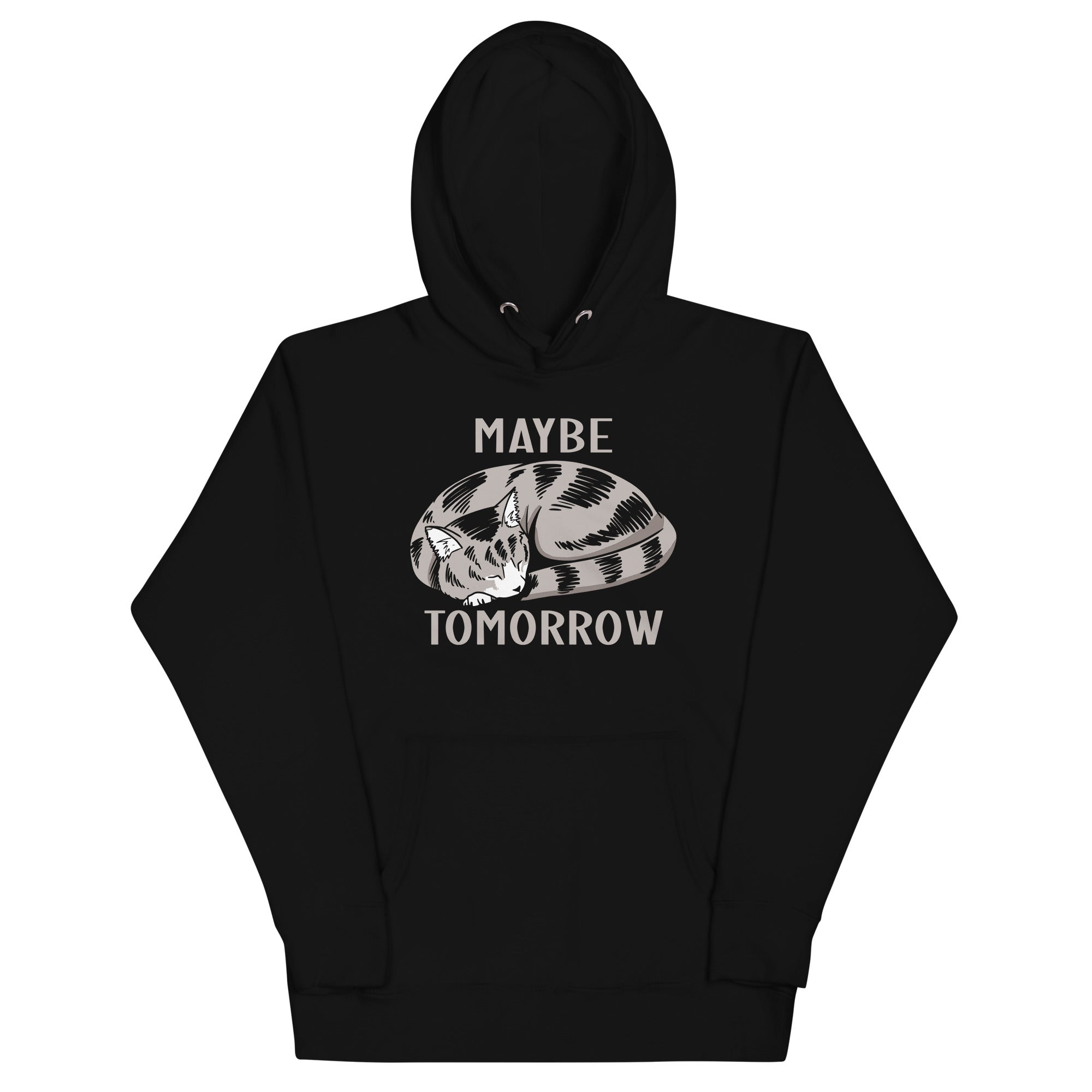 Maybe Tomorrow - Adult & Kids T-Shirts, Sweatshirts & Hoodies apparel design preview 1