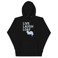 Live Laugh Loaf - Adult & Kids T-Shirts, Sweatshirts & Hoodies apparel design preview 1