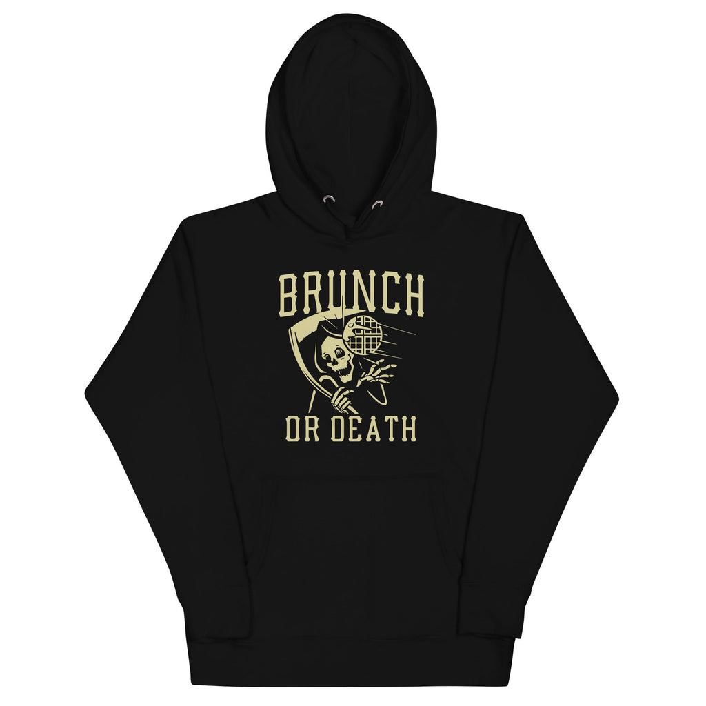Brunch Or Death - Adult & Kids T-Shirts, Sweatshirts & Hoodies apparel design preview 1