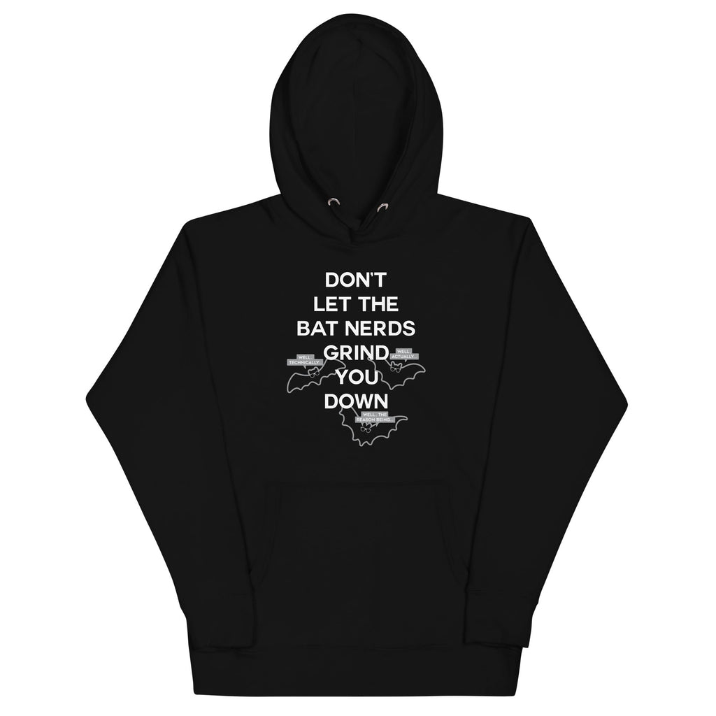 Don't Let The Bat Nerds Grind You Down - Adult & Kids T-Shirts, Sweatshirts & Hoodies apparel design preview 1