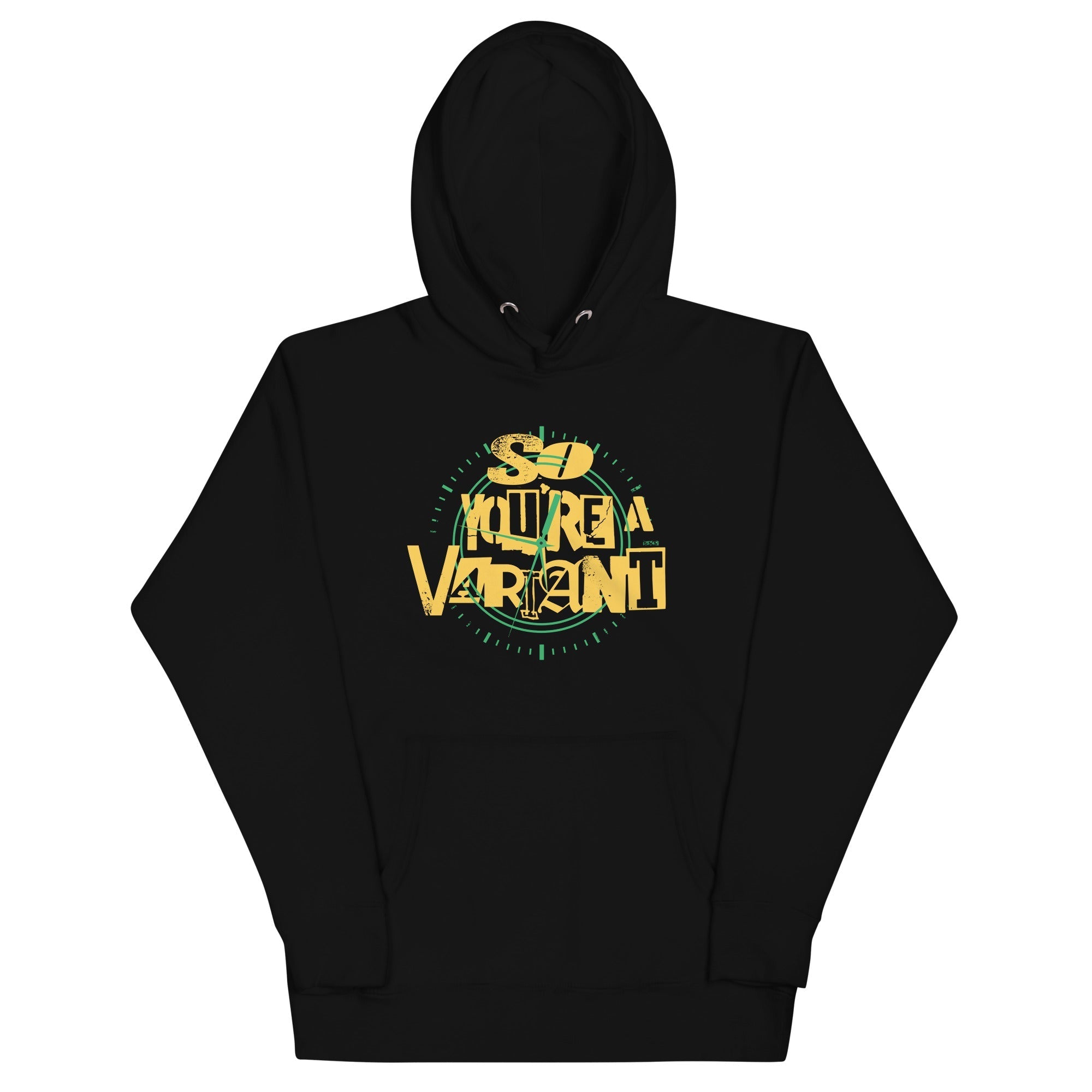 So You're A Variant - Adult & Kids T-Shirts, Sweatshirts & Hoodies apparel design preview 1