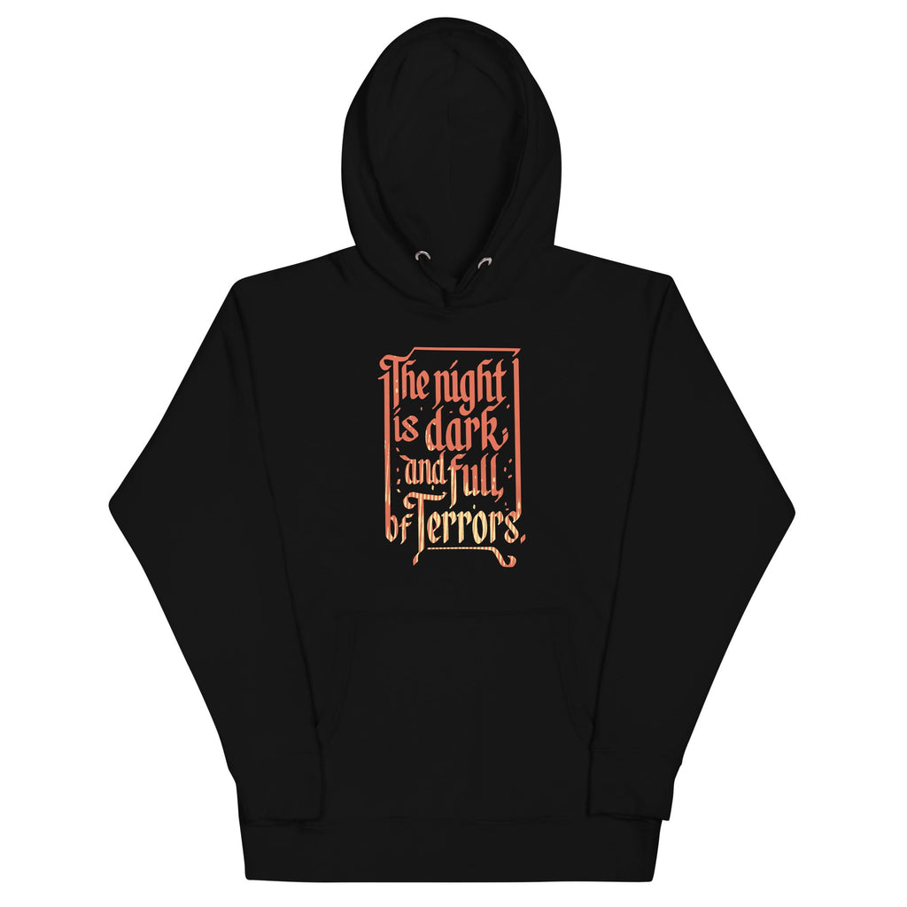 The Night Is Dark And Full Of Terrors - Adult & Kids T-Shirts, Sweatshirts & Hoodies apparel design preview 1