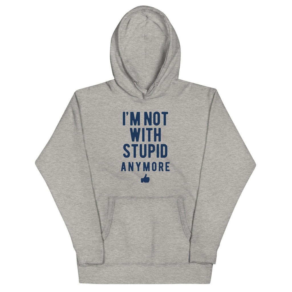 I'm Not With Stupid Anymore - Adult & Kids T-Shirts, Sweatshirts & Hoodies apparel design preview 1