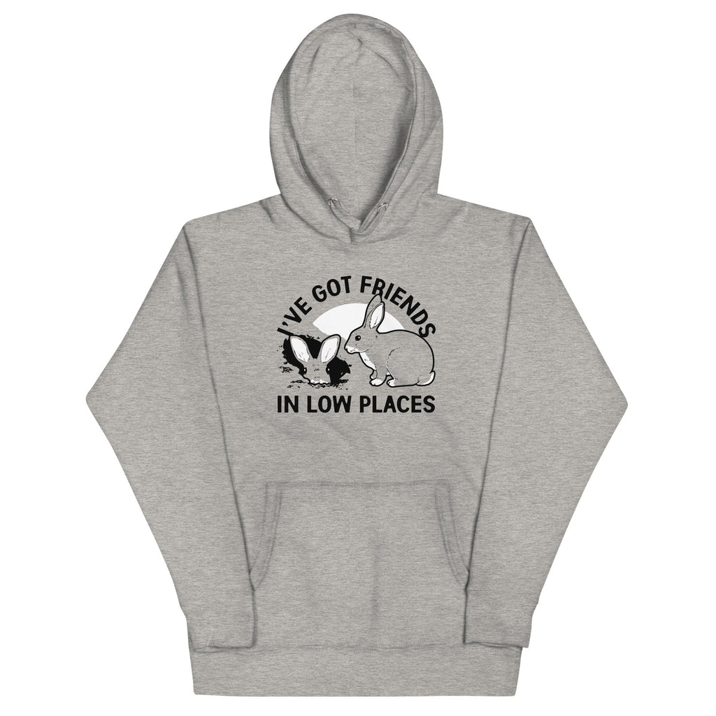 I've Got Friends In Low Places - Adult & Kids T-Shirts, Sweatshirts & Hoodies apparel design preview 1