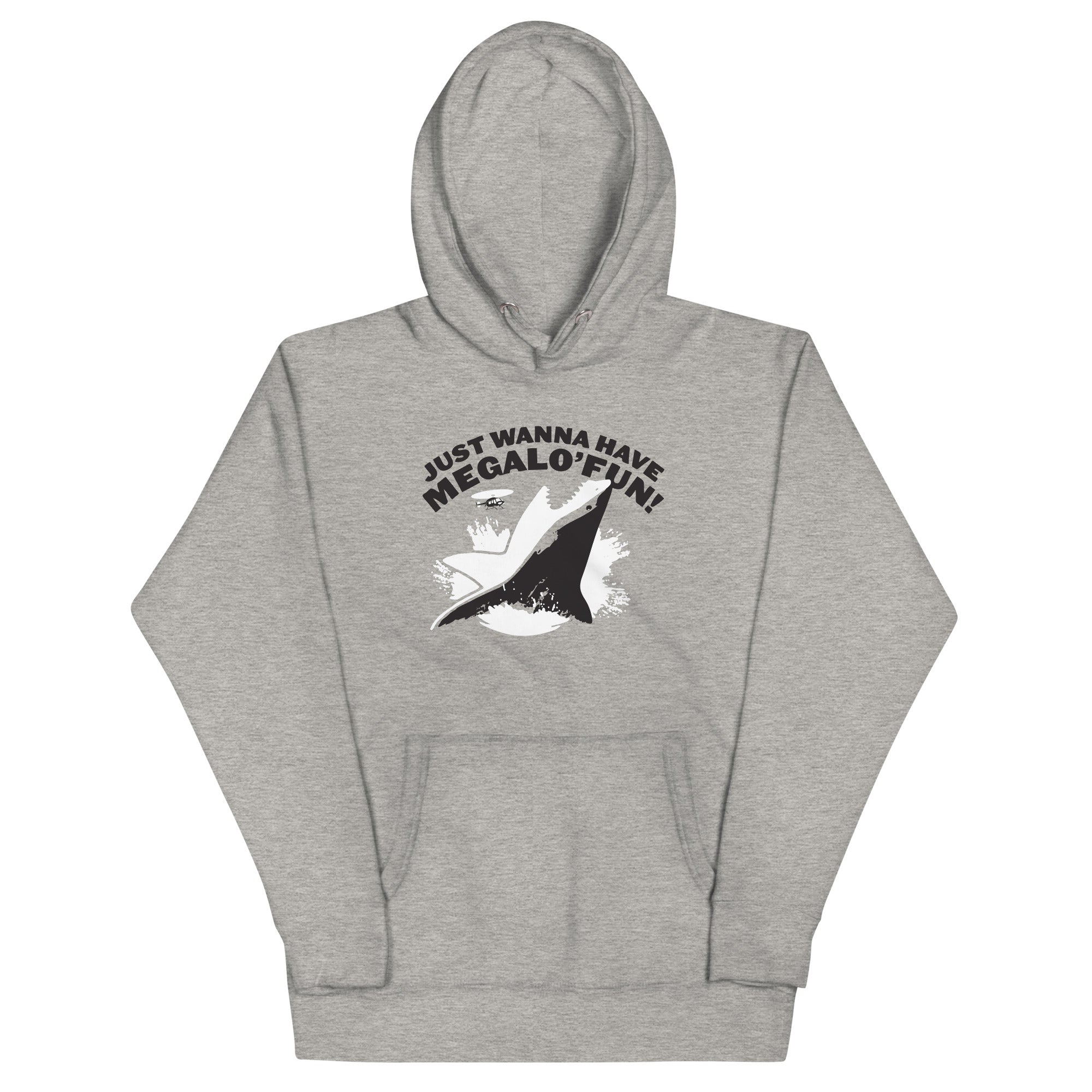 Just Wanna Have Megalo' Fun! - Adult & Kids T-Shirts, Sweatshirts & Hoodies apparel design preview 1