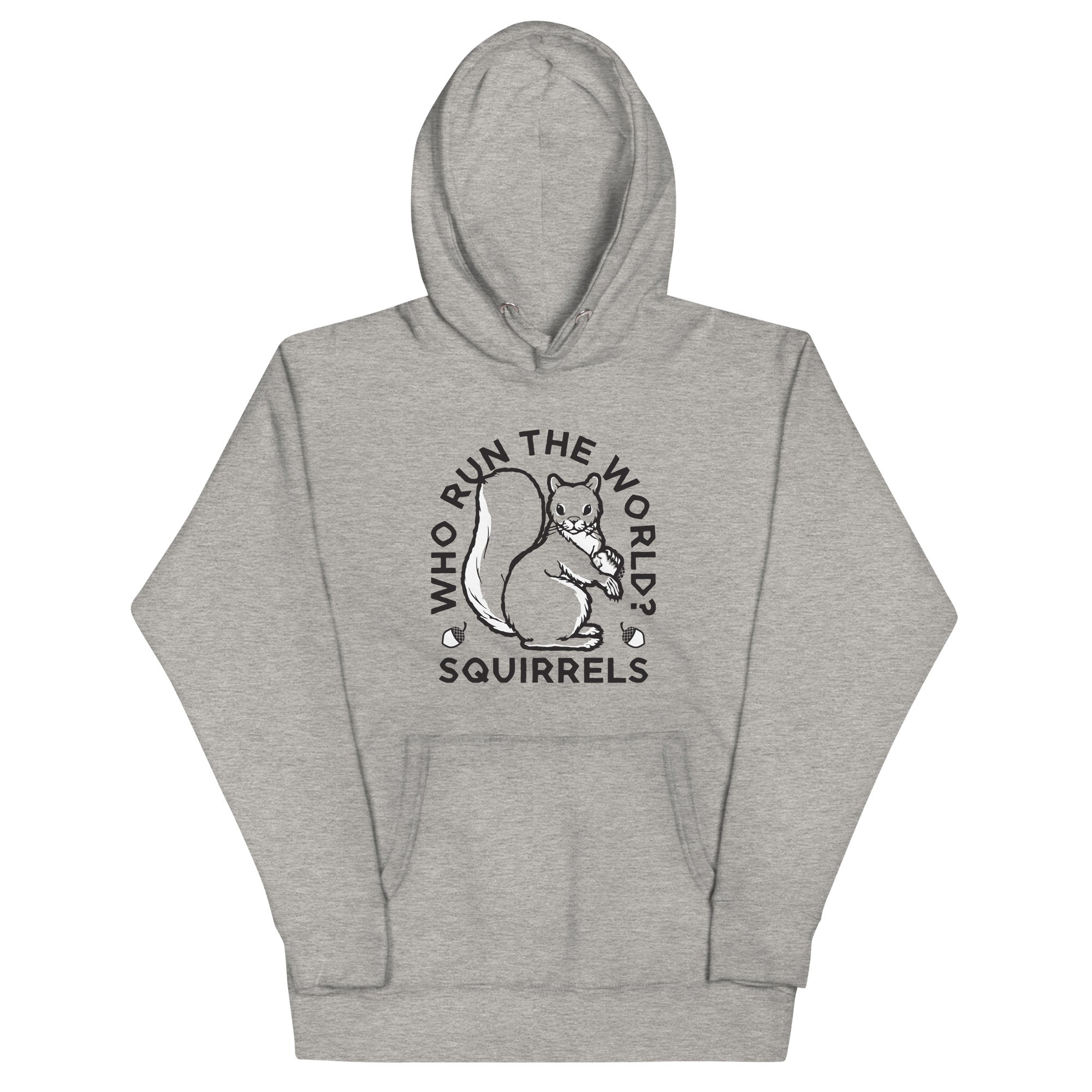 Who Run The World? Squirrels - Adult & Kids T-Shirts, Sweatshirts & Hoodies apparel design preview 1