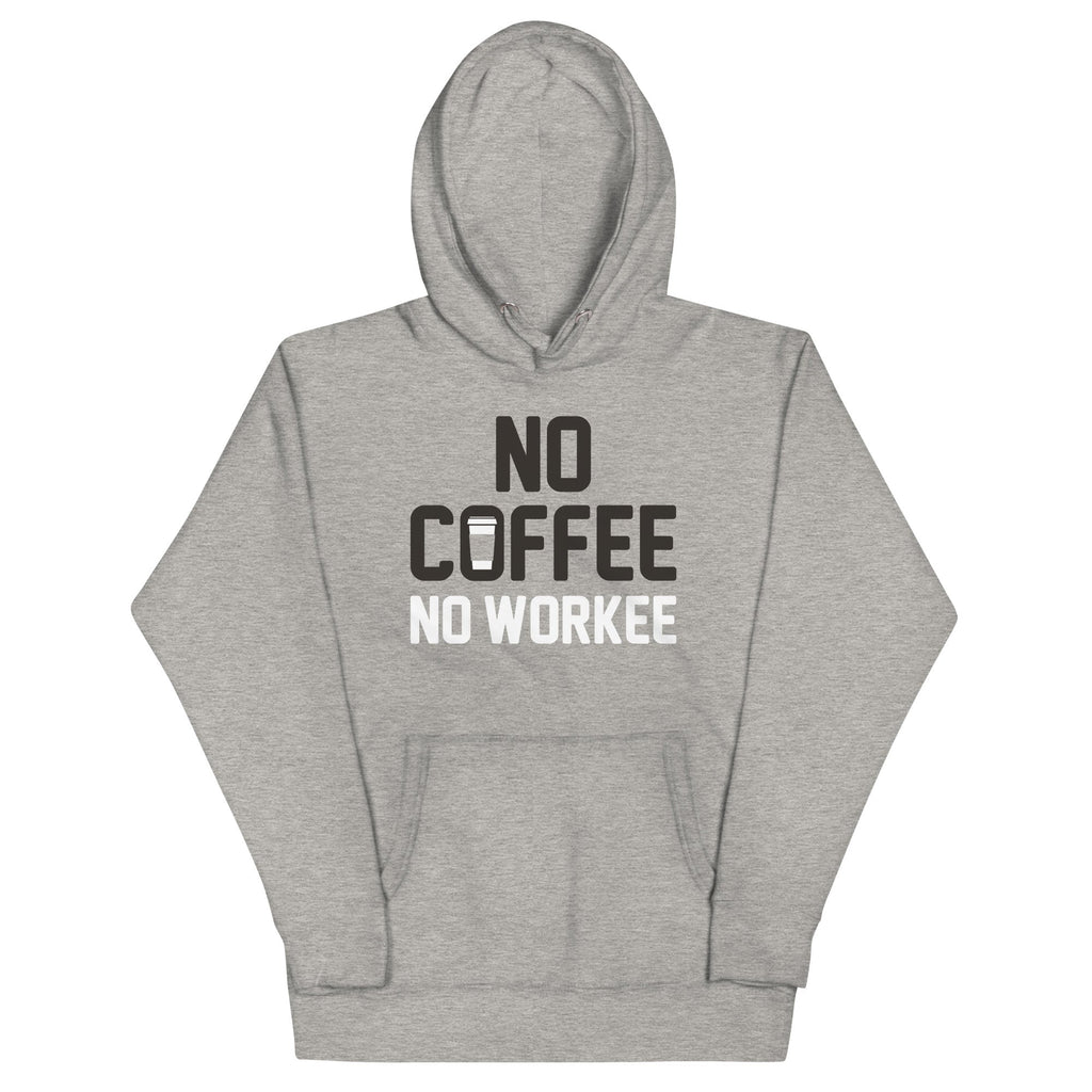 No Coffee Workee - Adult & Kids T-Shirts, Sweatshirts & Hoodies apparel design preview 1