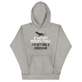 If History Repeats Itself, I'm Getting A Dinosaur - Adult & Kids T-Shirts, Sweatshirts & Hoodies apparel design preview 1