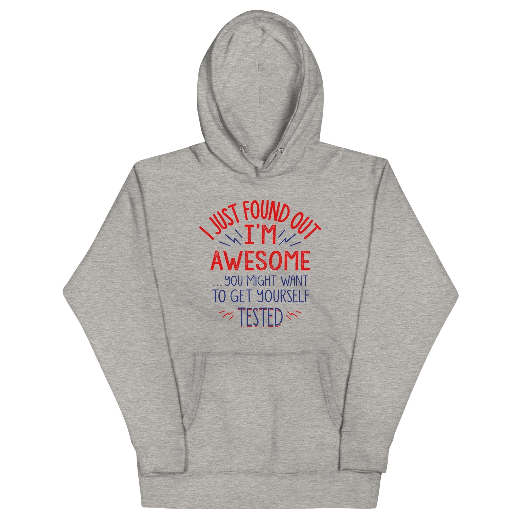 I'm Awesome, Get Yourself Tested - Adult & Kids T-Shirts, Sweatshirts & Hoodies apparel design preview 1