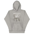 Nay Sayers Gonna - Adult & Kids T-Shirts, Sweatshirts & Hoodies apparel design preview 1