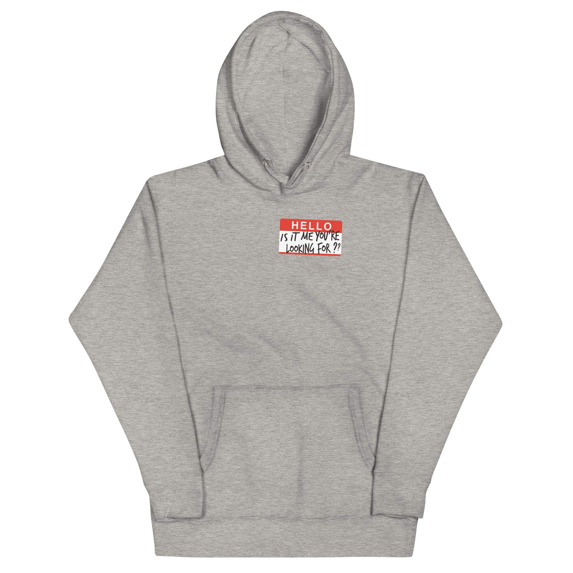 Hello, Is It Me You're Looking For? - Adult & Kids T-Shirts, Sweatshirts & Hoodies apparel design preview 1