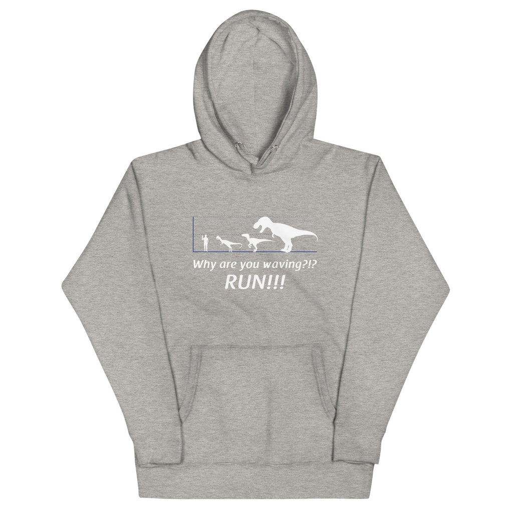 Why Are You Waving? Run! - Adult & Kids T-Shirts, Sweatshirts & Hoodies apparel design preview 1